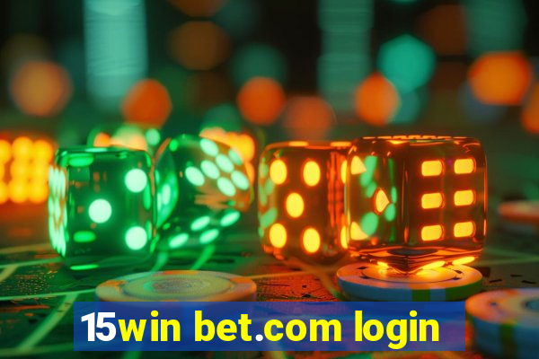 15win bet.com login